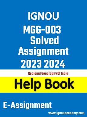 IGNOU MGG-003 Solved Assignment 2023 2024